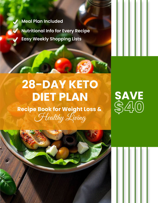28-Day Keto Diet Plan Recipe Book Cover featuring healthy low-carb meals, fresh ingredients, and a guide for weight loss and healthy living